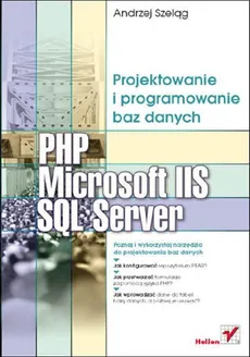 PHP Microsoft IIS i SQL Server - Andrzej Szeląg