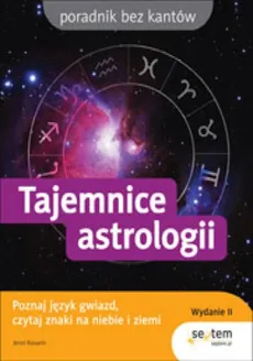Tajemnice astrologii. Wydanie II - Jenni Kosarin
