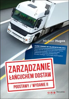 Zarządzanie łańcuchem dostaw Podstawy - Michael Hugos
