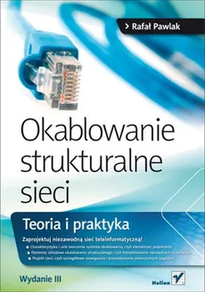 Okablowanie strukturalne sieci - Rafał Pawlak