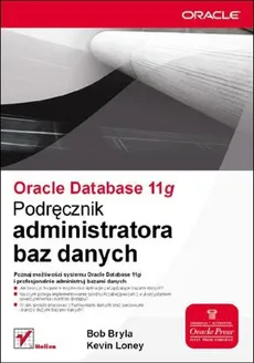 Oracle Database 11g - Bob Bryla, Kevin Loney