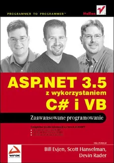 ASP.NET 3.5 z wykorzystaniem C# i VB - Bill Evjen, Scott Hanselman, Devin Rader