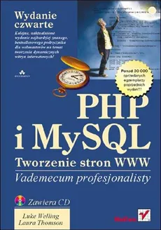 PHP i MySQL Tworzenie stron WWW - Outlet - Laura Thomson, Luke Welling