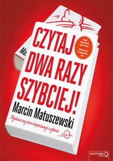 Czytaj dwa razy szybciej - Marcin Matuszewski