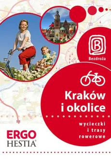 Kraków i okolice Wycieczki i trasy rowerowe - Michał Franaszek