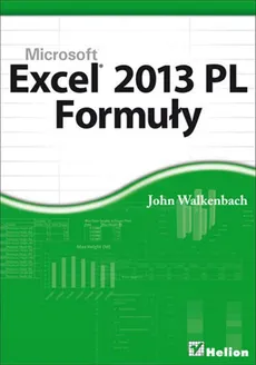 Excel 2013 PL Formuły - John Walkenbach