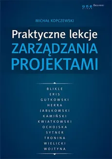 Praktyczne lekcje zarządzania projektami - Outlet - Michał Kopczewski