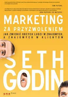 Marketing za przyzwoleniem - Seth Godin