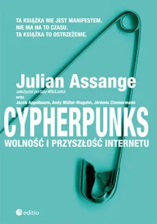 Cypherpunks - Jacob Appelbaum, Julian Assange, Andy Müller-Maguhn, Jérémie Zimmermann