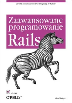 Rails Zaawansowane programowanie - Brad Ediger