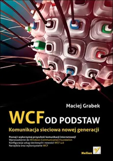 WCF od podstaw - Maciej Grabek