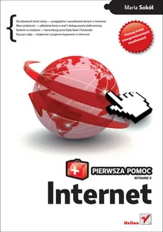 Internet Pierwsza pomoc - Maria Sokół