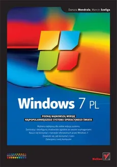Windows 7 PL - Outlet - Danuta Mendrala, Marcin Szeliga