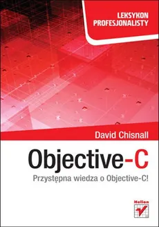 Objective-C Leksykon profesjonalisty - Outlet - David Chisnall