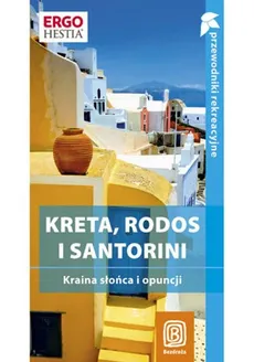 Kreta Rodos i Santorini - Peter Zralek