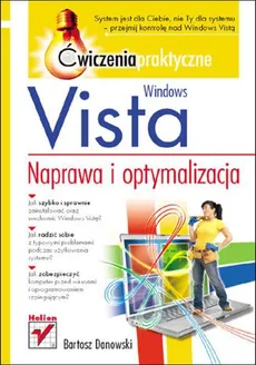 Windows Vista Naprawa i optymalizacja - Bartosz Danowski