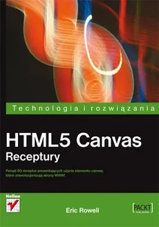 HTML5 Canvas Receptury - Eric Rowell