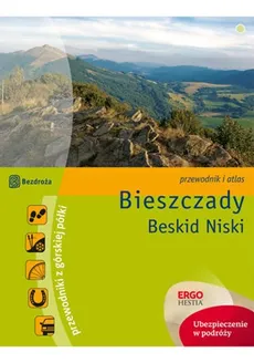 Bieszczady Beskid Niski Przewodnik z górskiej półki - Natalia Figiel, Paweł Klimek