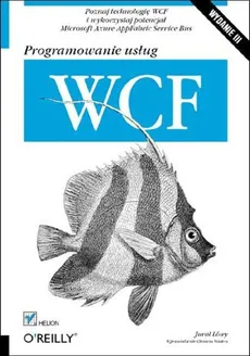 Programowanie usług WCF - Outlet - Juval Lowy