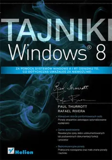 Tajniki Windows 8 - Rafael Rivera, Paul Thurrott