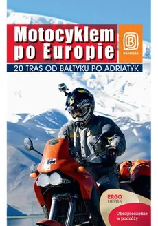Motocyklem po Europie - Paweł Głaz, Tamara Głaz