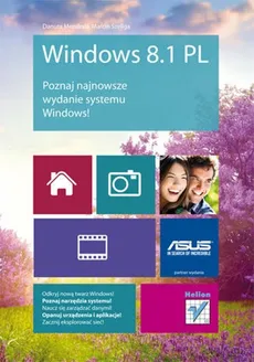 Windows 8.1 PL - Danuta Mendrala, Marcin Szeliga