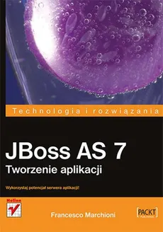 JBoss AS 7 Tworzenie aplikacji - Francesco Marchioni