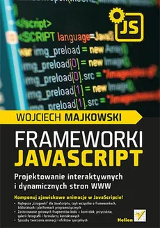 Framework i JavaScript - Wojciech Majkowski