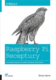 Raspberry P. Receptury - Simon Monk
