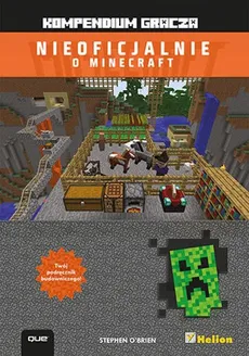 Minecraft Kompendium gracza - Outlet - Stephen O'Brien