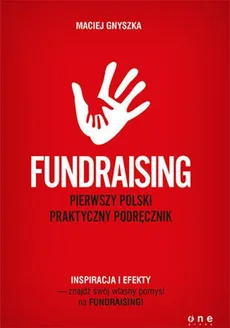 Fundraising - Maciej Gnyszka