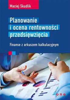 Planowanie i ocena rentowności przedsięwzięcia - Outlet - Maciej Skudlik