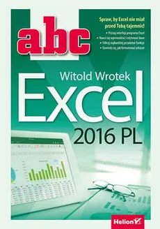 ABC Excel 2016 PL - Witold Wrotek