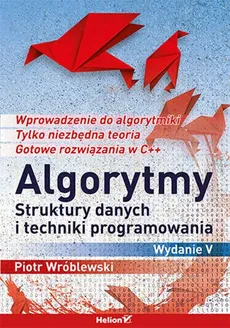 Algorytmy struktury danych i techniki programowania - Outlet - Piotr Wróblewski
