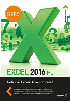 Excel 2016 PL. Kurs - Outlet - Witold Wrotek