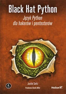 Black Hat Python Język Python dla hakerów i pentesterów - Outlet - Seitz Justin