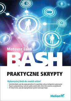 Bash Praktyczne skrypty - Mateusz Lach
