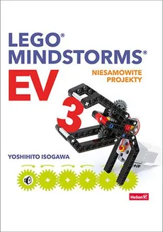 Lego Mindstorms EV3 Niesamowite projekty - Isogawa Yoshihito