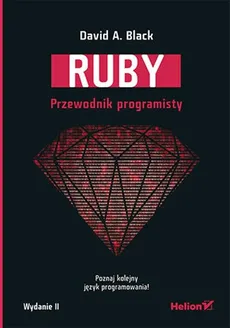 Ruby Przewodnik programisty - Black David A.