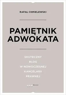 Pamiętnik Adwokata - Rafał Chmielewski