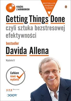 Getting Things Done, czyli sztuka bezstresowej efektywności - Outlet - David Allen