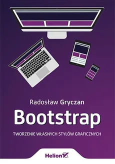 Bootstrap Tworzenie własnych stylów graficznych - Outlet - Radosław Gryczan