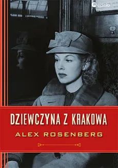 Dziewczyna z Krakowa - Alex Rosenberg