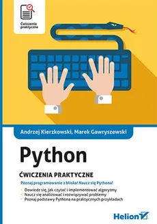 Python Ćwiczenia praktyczne - Marek Gawryszewski, Andrzej Kierzkowski