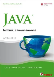 Java Techniki zaawansowane - Gary Cornell, Horstmann Cay S.