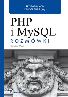 PHP i MySQL Rozmówki - Christian Wenz