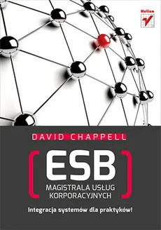 ESB Magistrala usług korporacyjnych - David Chappell
