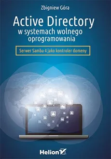 Active Directory w systemach wolnego oprogramowania - Zbigniew Góra