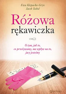 Różowa rękawiczka - Ewa Klepacka-Gryz, Jacek Sobol