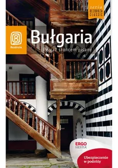 Bułgaria Pejzaż słońcem pisany - Robert Sendek